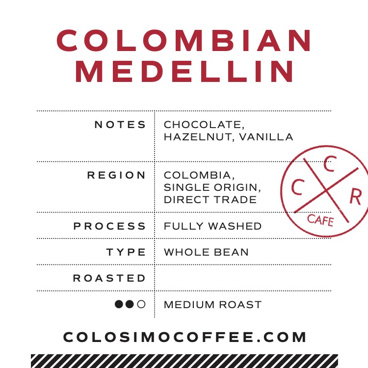 Colosimo -  Caffe Colombian Medellin - 10 x 2 lb
